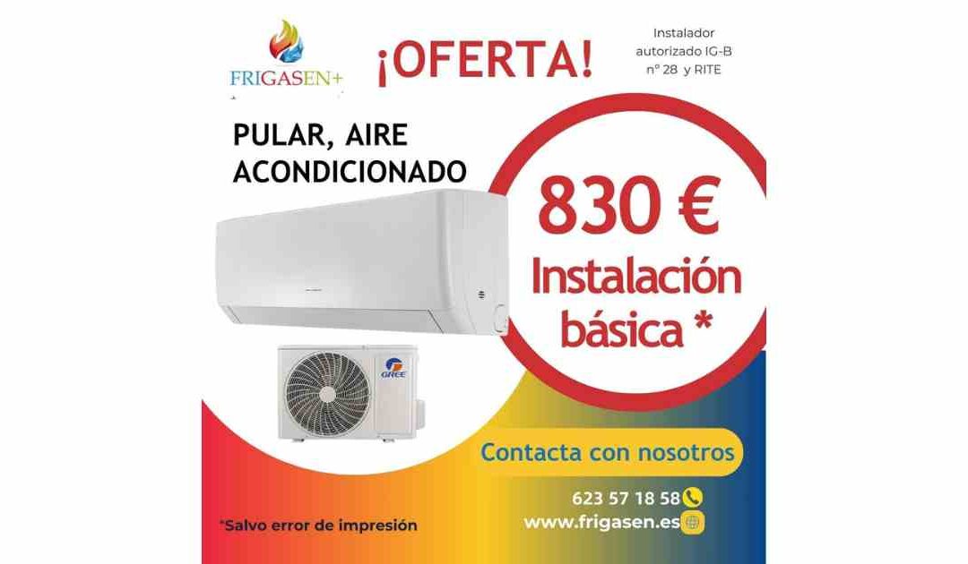 AIRE ACONDICIONADO PULAR, oferta especial en 830 €