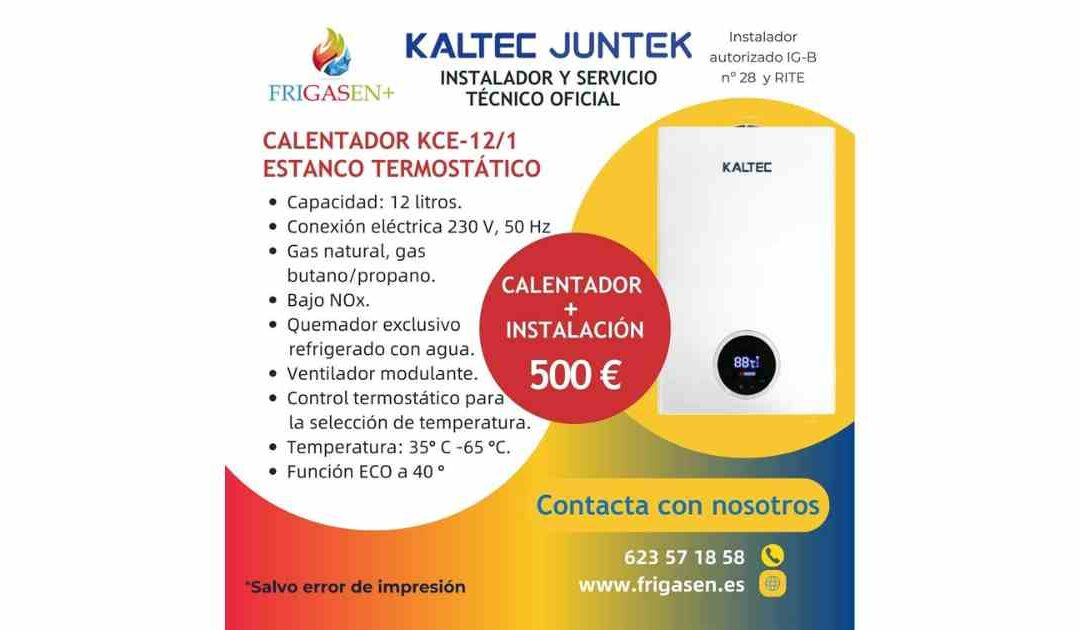 Oferta especial: Calentador KCE-12/1 Estanco Termostático Bajo NOx más instalación básica por solo 500 euros