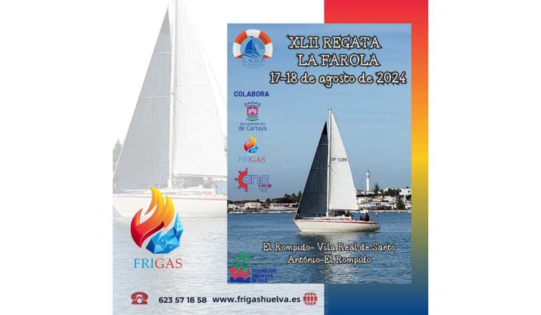 Frigas Huelva colabora con la XLII Regata La Farola